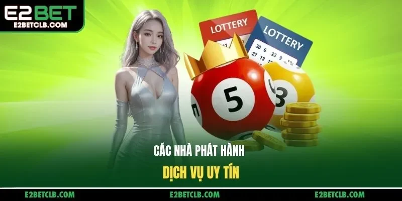 Các nhà phát hành dịch vụ uy tín